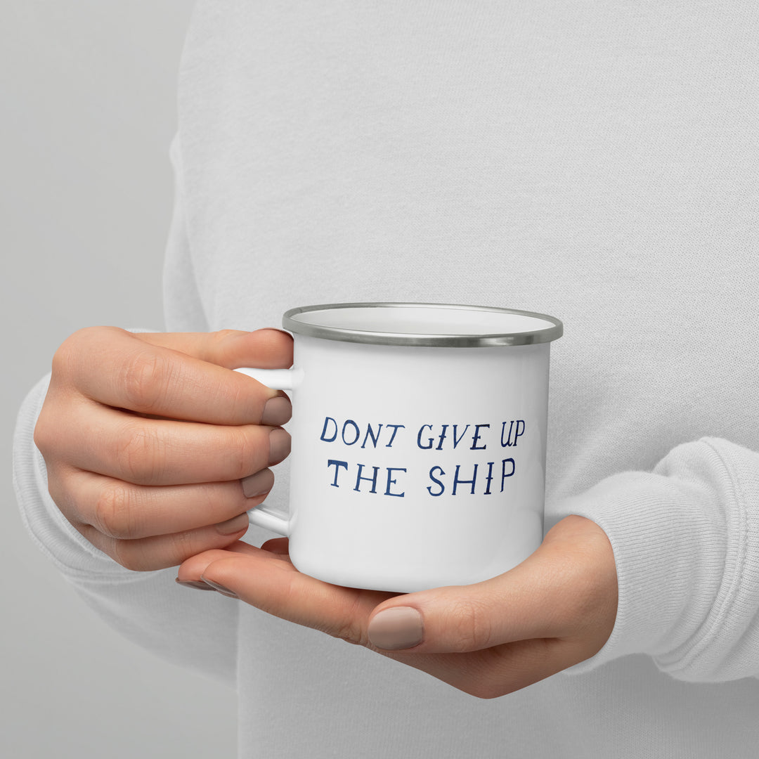 Don't Give Up The Ship Enamel Retro Mug (12 oz)