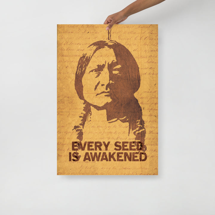 Sitting Bull 'Every Seed Is Awakened' Retro Poster - 24" x 36"