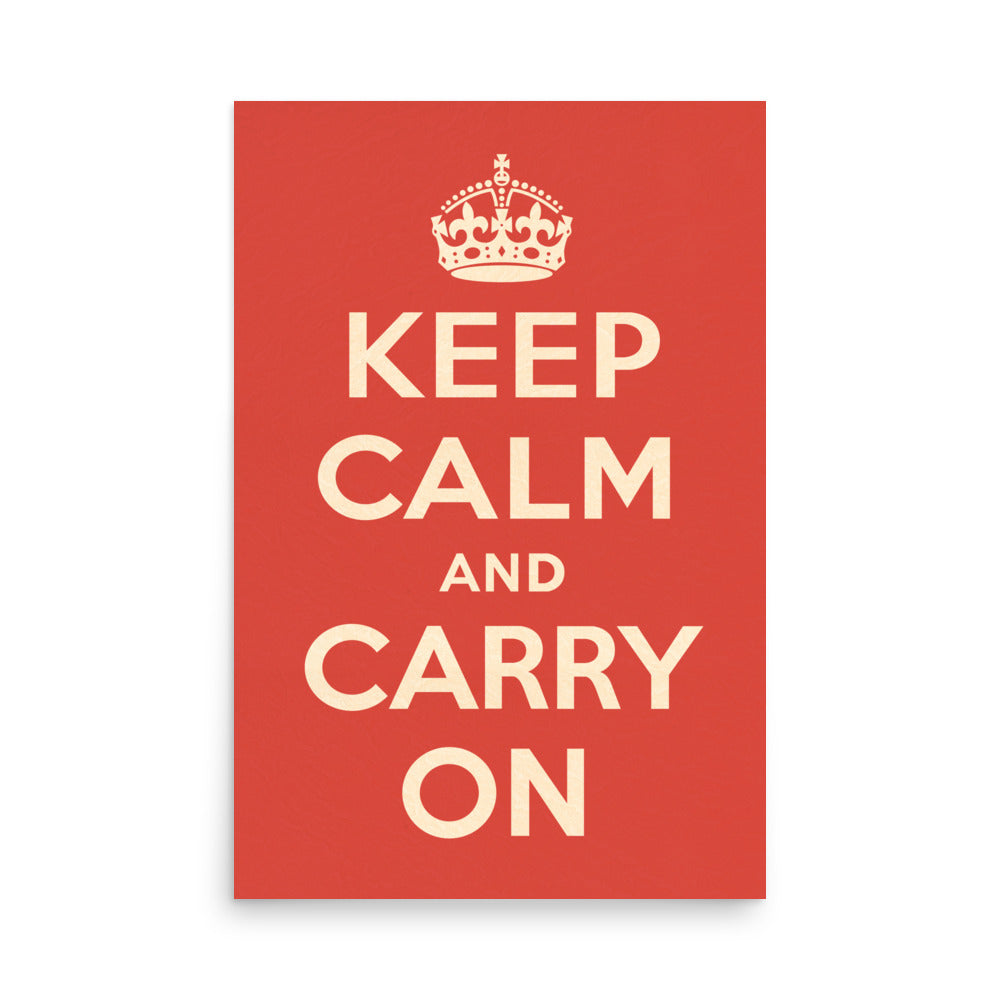 The 1939 "Keep Calm and Carry On" Retro Poster - 24" x 36"