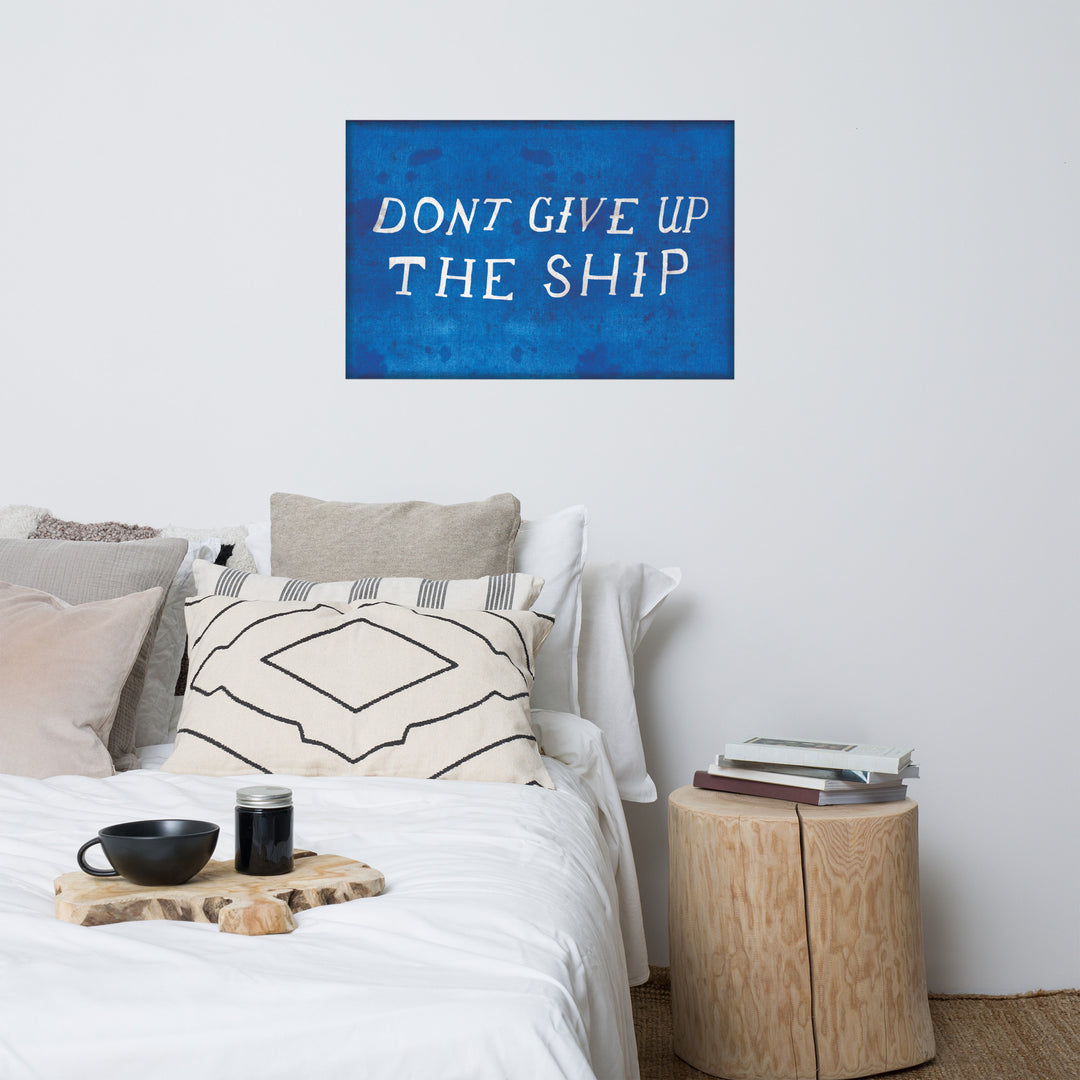 'Don't Give Up the ship' Retro Poster - 36" x 24"