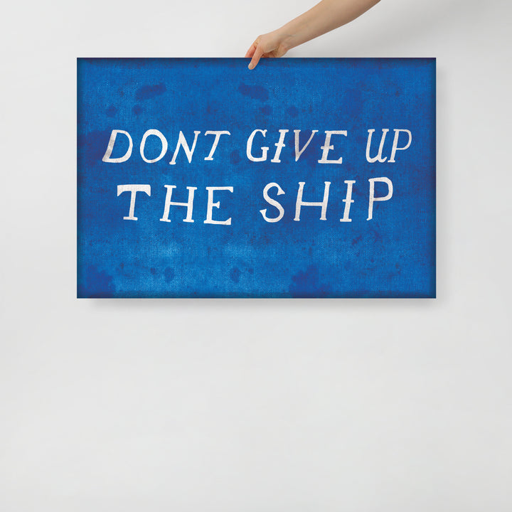 'Don't Give Up the ship' Retro Poster - 36" x 24"