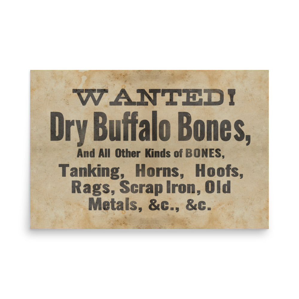Wanted - Dry Buffalo Bones Retro Poster - 36" x 24"