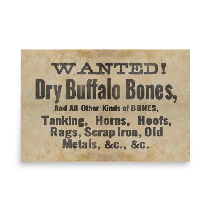 Wanted - Dry Buffalo Bones Retro Poster - 36" x 24"