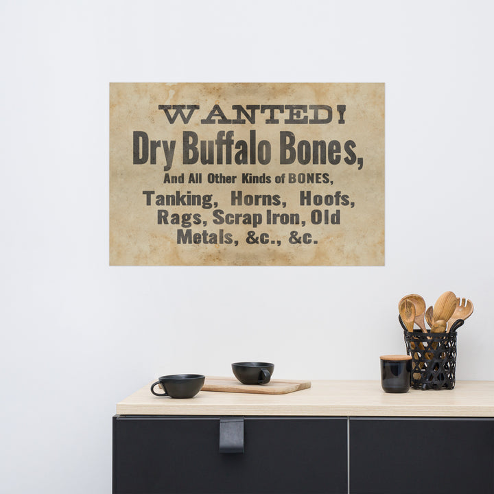 Wanted - Dry Buffalo Bones Retro Poster - 36" x 24"