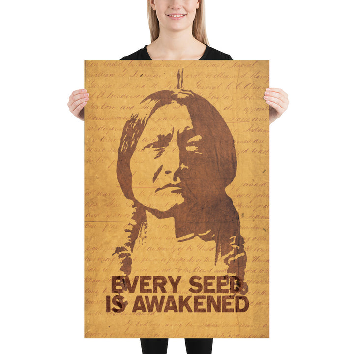 Sitting Bull 'Every Seed Is Awakened' Retro Poster - 24" x 36"