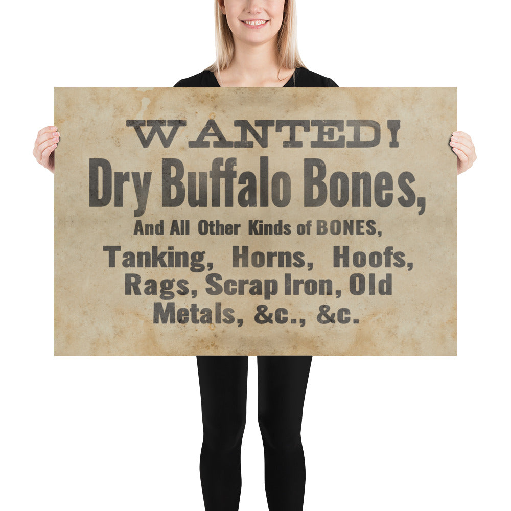 Wanted - Dry Buffalo Bones Retro Poster - 36" x 24"