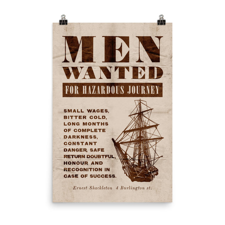 Shackleton's 'Men Wanted For Hazardous Journey' Retro Poster - 24" x 36"