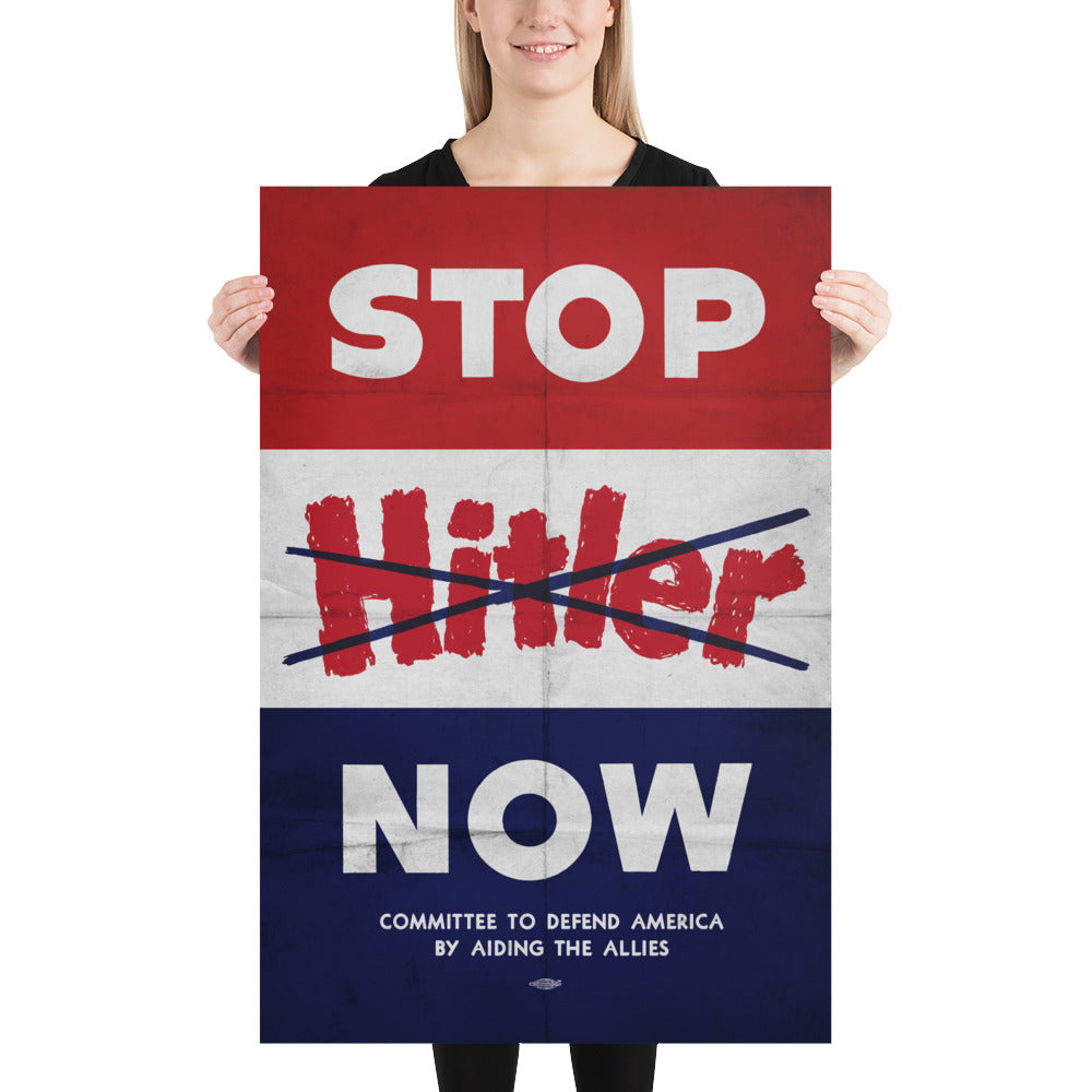 WWII 'Stop Hitler Now' Retro Poster - 24" x 36"