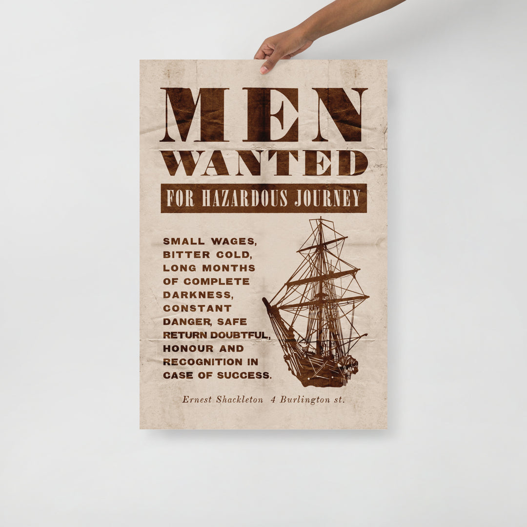 Shackleton's 'Men Wanted For Hazardous Journey' Retro Poster - 24" x 36"