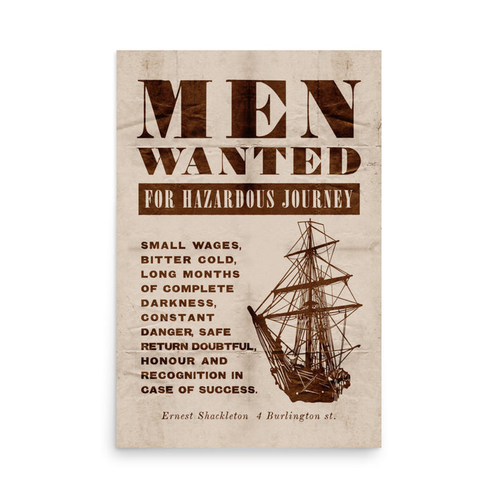 Shackleton's 'Men Wanted For Hazardous Journey' Retro Poster - 24" x 36"