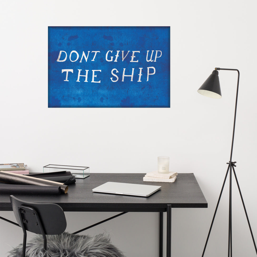 'Don't Give Up the ship' Retro Poster - 36" x 24"