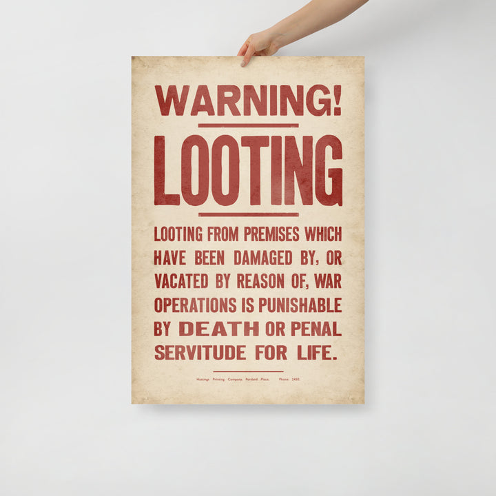 Warning! Looting WW2 Retro Poster - 24" x 36"