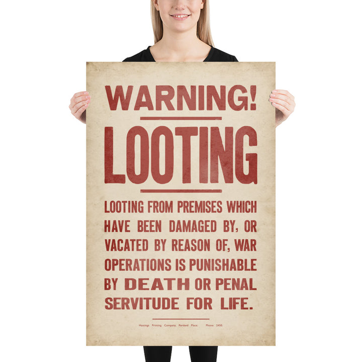 Warning! Looting WW2 Retro Poster - 24" x 36"